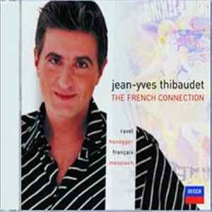 Jean-Yves Thibaudet - The French Connection Album