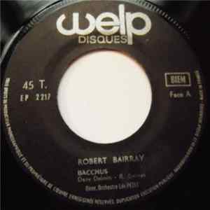 Robert Bairray - Bacchus / Sylvie Album