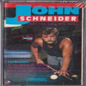 John Schneider - Take The Long Way Home Album