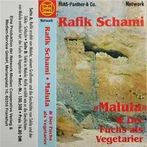 Rafik Schami - "Malula" & Der Fuchs Als Vegetarier Album