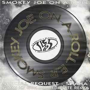 Smokey Joe - On A Roll E.P. Album