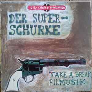 Der Superschurke - Take A Break Filmmusik Album