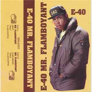 E-40 - Mr. Flamboyant EP Album