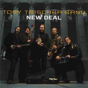 Tony Trischka Band - New Deal Album