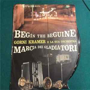 Gorni Kramer E La Sua Orchestra - Begin The Beguine Album
