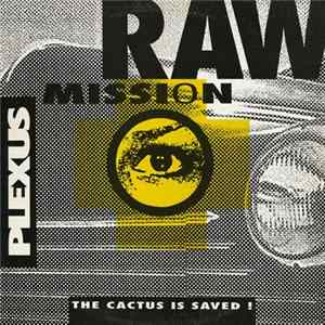 Plexus - Raw Mission Album