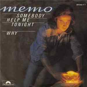 Memo - Somebody Help Me Tonight / Why Album