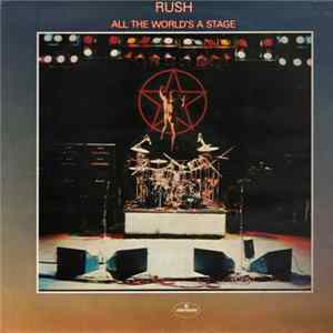 Rush - All The World's A Stage Album
