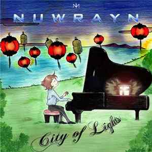NuwrayN - City Of Lights Album