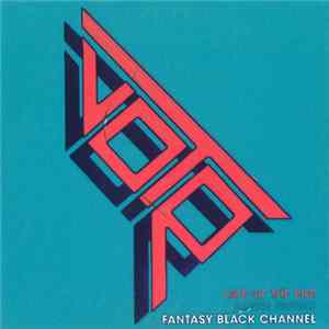 Late Of The Pier - Fantasy Black Channel Album