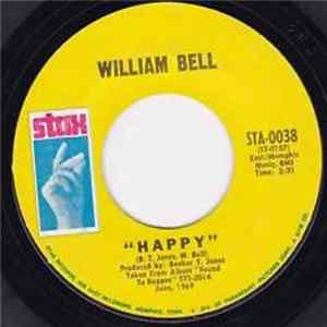 William Bell - Happy / My Kind Of Girl Album
