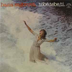 Hana Zagorová - Tobě, Tebe, Ti Album