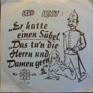 Lord Henry und die Stardust-Combo - Er Hatte Einen Säbel / Das Tu'n Die Herrn Und Damen Gern Album