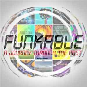 Funkable - A Journey Through The Past Album