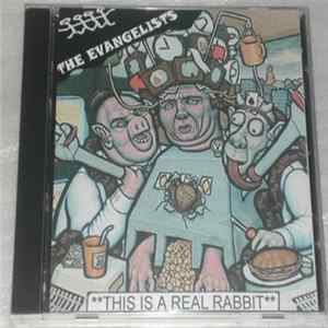 The Evangelists - This Is A Real Rabbit Album