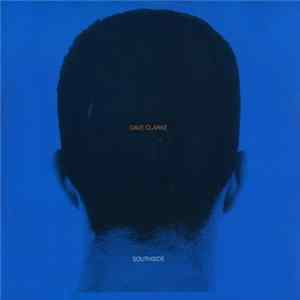 Dave Clarke - Southside Album