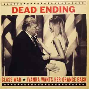 Dead Ending - Class War Album