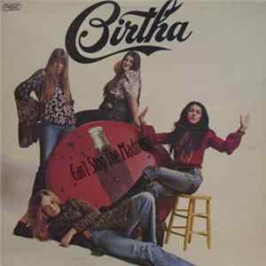 Birtha - Can't Stop The Madness Album