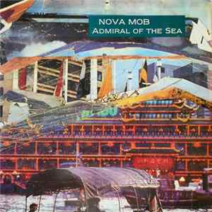 Nova Mob - Admiral Of The Sea Album