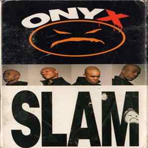 Onyx - Slam Album