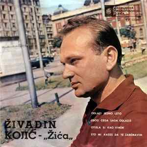 Živadin Kojić - Žića - Odlazi Jedno Leto Album