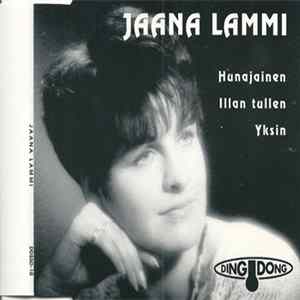 Jaana Lammi - Hunajainen / Illan Tullen / Yksin Album