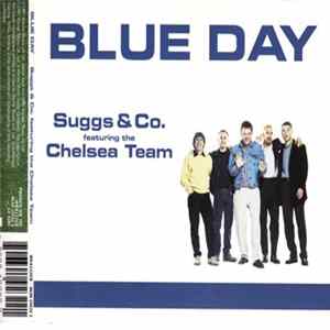 Suggs & Co. Featuring The Chelsea Team - Blue Day Album
