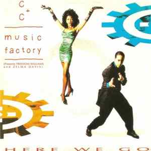 C + C Music Factory Presents Freedom Williams and Zelma Davis - Here We Go Album