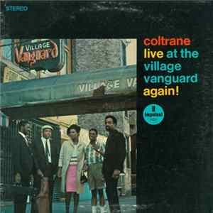 John Coltrane - Live At The Village Vanguard Again! Album