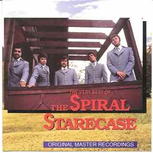 The Spiral Starecase - The Very Best Of The Spiral Starecase Album