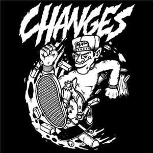 Changes - Demonstration Album