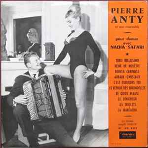 Pierre Anty Et Son Ensemble - Pour Danser Avec Nadia Safari Album