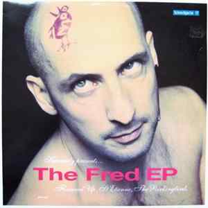 Flowered Up, St Etienne, The Rockingbirds - The Fred EP Album
