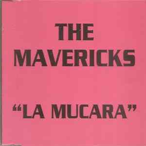 The Mavericks - La Mucara Album