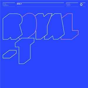 Royal-T - Rinse Presents Royal T Album