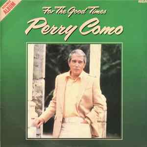 Perry Como - For The Good Times Album