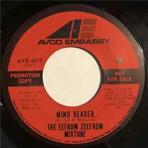 The Eefrom Zeefrom Mixture - Mind Reader Album
