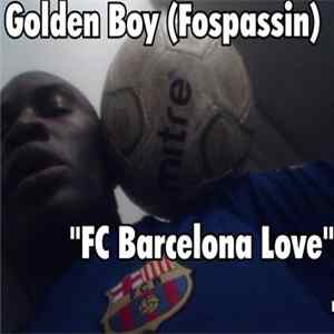 Golden Boy (Fospassin) - FC Barcelona Love Album