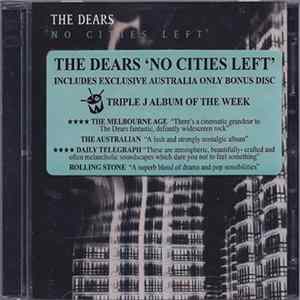 The Dears - No Cities Left & Protest EP Album