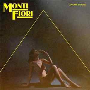 Monti Fiori - Monti Fiori Album