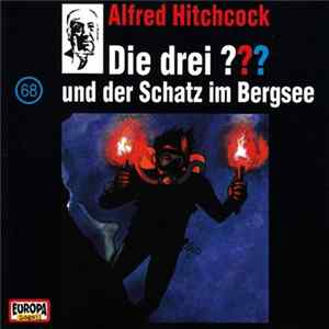 Brigitte Johanna Henkel-Waidhofer - Die Drei ??? 68 - Und Der Schatz Im Bergsee Album