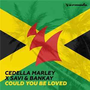 Cedella Marley x Savi & Bankay - Could You Be Loved Album