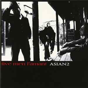 Asian2 - Five Men L'amant Album
