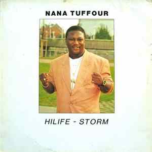 Nana Tuffour - Hilife - Storm Album