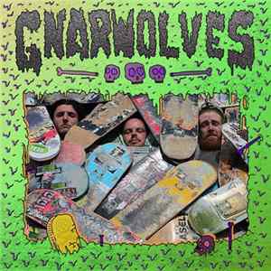 Gnarwolves - Gnarwolves Album