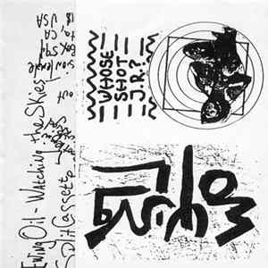 Ewing Oil / Watching The Skies - Split Album