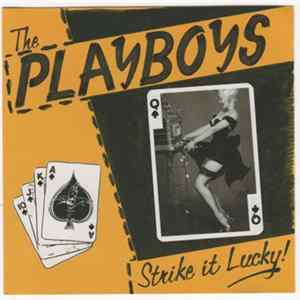 The Playboys - Strike It Lucky Album