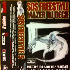 Mazer & DJ Deck - SOS Freestyle 5 Album