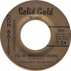 Don Bailey - I'll Be With You When Album