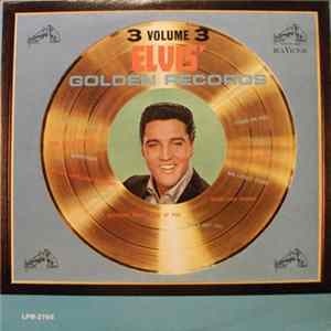 Elvis Presley - Elvis' Golden Records, Volume 3 Album